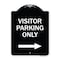 Signmission Reserved Parking Visitor Parking W/ Right Arrow Heavy-Gauge Aluminum Sign, 24" x 18", BW-1824-23020 A-DES-BW-1824-23020 - alternate 1